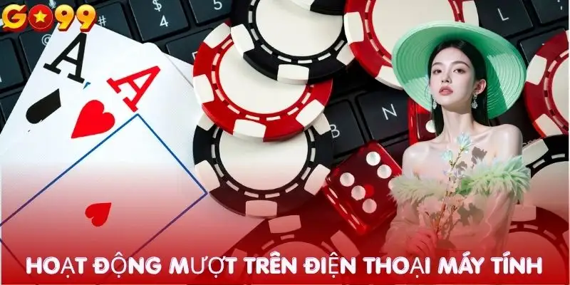 live-casino-go99-ho-tro-tren-nhieu-thiet-bi